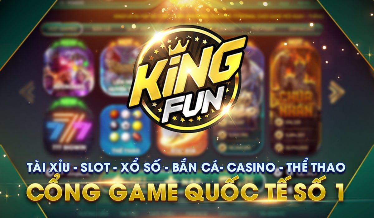 Giới thiệu chung về cổng game King fun