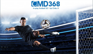 Cmd368 - Nhà cái cá cược bóng đá đẳng cấp quốc tế